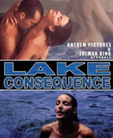 Смотреть Онлайн Озеро любви / Лесное озеро / Lake Consequence [1993]